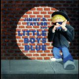 Jimmy D Taylor & Little Boys Blue - Jimmy D Taylor & Little Boys Blue '1995