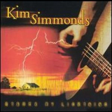 Kim Simmonds - Struck By Lightning '2004