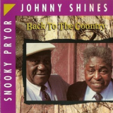 Shines, Johnny & Snooky Pryor - Back To The Country '1991