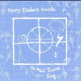 Nancy Elizabeth Cunliffe - The Wheel Turning King '2006