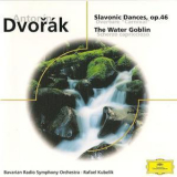 Bavarian Radio Symphony Orchestra, Rafael Kubelik-cond - Dvorak: Slavonic Dances  - Water Goblin '1975