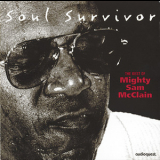 Sam Mcclain - The Best Of Mighty Sam Mcclain '1999