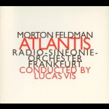 Feldman, Morton - Atlantis '2000