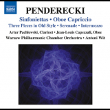 Warsaw Philharmonic Chamber Orchestra, Antoni Wit - Penderecki - Sinfoniettas; Oboe Capriccio '2012