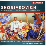 A.Lochak-RSSC-RSSO/V.Polyansky - Shostakovich-symphony No.6-the Execution Of Stepan Razin '2001