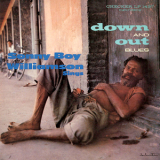 Sonny Boy Williamson II - Down And Out Blues '1959