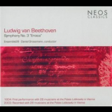 Ensemble28 & Daniel Grossmann - Ludwig Van Beethoven - Symphony No. 3 In E-flat, Op. 55 (1803) 'eroica' '2008