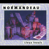 Robert Normandeau - Lieux Inouis '1990