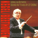 Herbert Kegel, Rundfunk-Sinfonierorchester Leipzig - Beethoven Sinfonie Nr.9 D-moll, Op.125 'choral' '2006