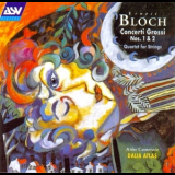 Bloch - Concerti Grossi 1 & 2, String Quartet No.1 (arr.atlas) (atlas Camerata) '1990