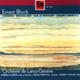 Orchestre De Lancy-geneve; Roberto Sawicki; Michel Westphal; Robert  Thuillier - Concertino / Suite Baal Shem / Dans Les Montagnes / Concerto Grosso No. 2 '2001