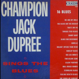 Champion Jack Dupree - Sings The Blues '1994