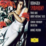London Symphony Orchestra, Andre Previn - Korngold - Symphony; Much Ado About Nothing '1997