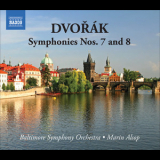 Baltimore Symphony Orchestra, Marin Alsop - Dvorak - Symphonies Nos. 7 & 8 '2010