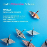 Sarah Connolly, Toby Spence; London Philharmonic Orchestra - Mahler: Das Lied Von Der Erde '2013