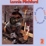 Lonnie Pitchford - All Around Man '1994