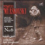 Moscow Philharmonic Orchestra - K.kondrashin - Myaskovsky - Symphony No.6 '1978