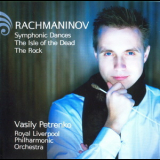 Rlpo Vasily Petrenko - Rachmaninov Orchestral Pieces '2010