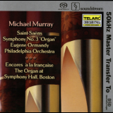 Michael Murray - Saint Saens Symphony N3 In C Minor Op.78 Organ & The Organ At St Hall,boston '2004