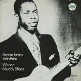 Elmore James & John Brim - Whose Muddy Shoes '1994