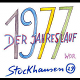 Stockhausen Edition 29 - Der Jahreslauf '1977