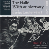 The Halle - Sibelius Symphony No.3 - The Halle 150th Anniversary '2007
