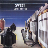 The Sweet - Level Headed (CEMA S21-57695, Canada) '1978