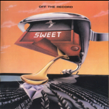 The Sweet - Off The Record '1977