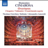 Domenico Cimarosa - Overtures, Vol. 1 (nicolaus Esterhazy Sinfonia, Amoretti) '1993