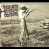 Hillbilly Shakespeare - Well Hey By Golly Gee Whiz '2012