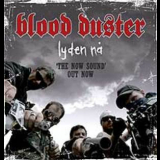 Blood Duster - Lyden Na (Volume 1,2) '2007