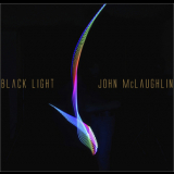 John McLaughlin - Black Light '2015