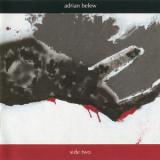 Adrian Belew - Side Two '2005