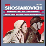 Scottish National Orchestra, Neeme Jarvi - Shostakovich: Symphony No. 8 In C Minor Op. 65 '1989