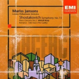London Philharmonic Orchestra; Mariss Jansons; Mikhail Rudy - Shostakovich - Symphony No.15; Piano Concerto No.2 '1998