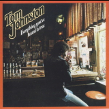 Tom Johnston - Everything You've Heard Is True '1979