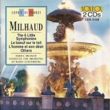 Milhaud - The 6 Little Symphonies, Le Boeuf Sur La Toit, Etc - Milhaud Et Al '1994