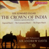 BBC Philharmonic - Elgar : The Crown Of India '2009