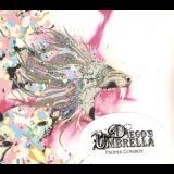 Diego's Umbella - Proper Cowboy '2015