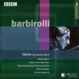 Sir John Barbirolli,  Halle Orchestra - Mahler - Symphony No.3 '1969