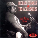 Michael Coleman - Self-rising Blues '1995