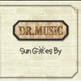Dr. Music - Sun Goes By '1972