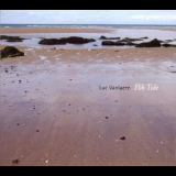 Luc Vanlaere - Ebb Tide '2008