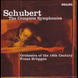 Orchestra Of The 18th Century - Schubert, Franz - Symphonies 1 & 4 '2000