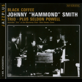 Johnny Hammond Smith - Black Coffee '2012