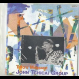 John Tchicai - Timo's Message '1984