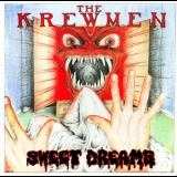 The Krewmen - Sweet Dreams '1989