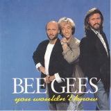 Bee Gees - You Wouldn't Know '1992