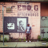 Edo. G & Street Wyze - Afterwords '2015
