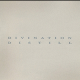 Divination - Distill (Disc 2) '1995